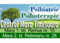 Centrul Mara:Centrul Mara - 1, Consultatii psihiatrie, psihoterapie, evaluare si consiliere psihiatrica, Timisoara